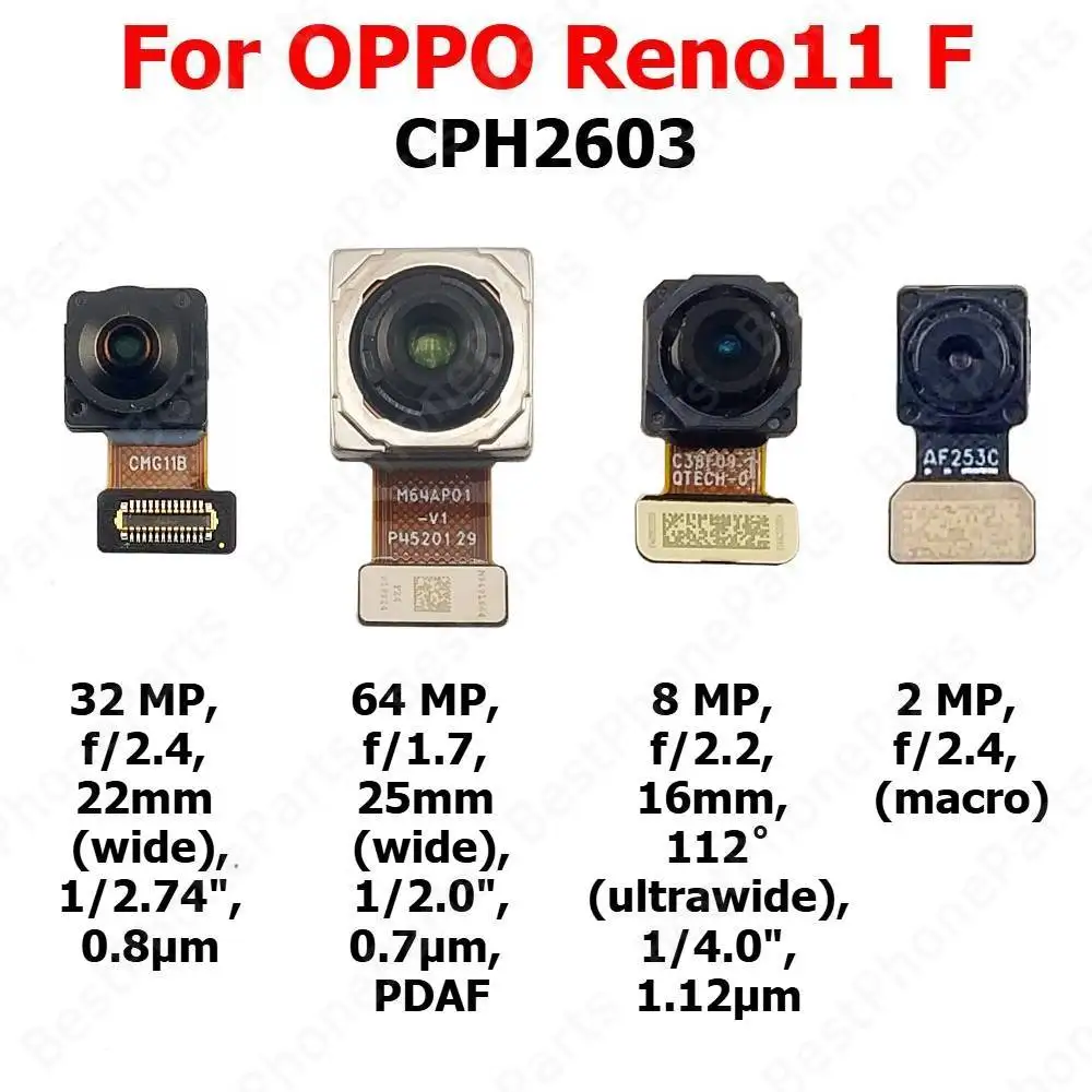 Rear Front Camera For OPPO Reno11 F Reno 11 11F 5G CPH2603 Backside Facing Frontal Selfie Back Camera Module Mobile Phone Parts
