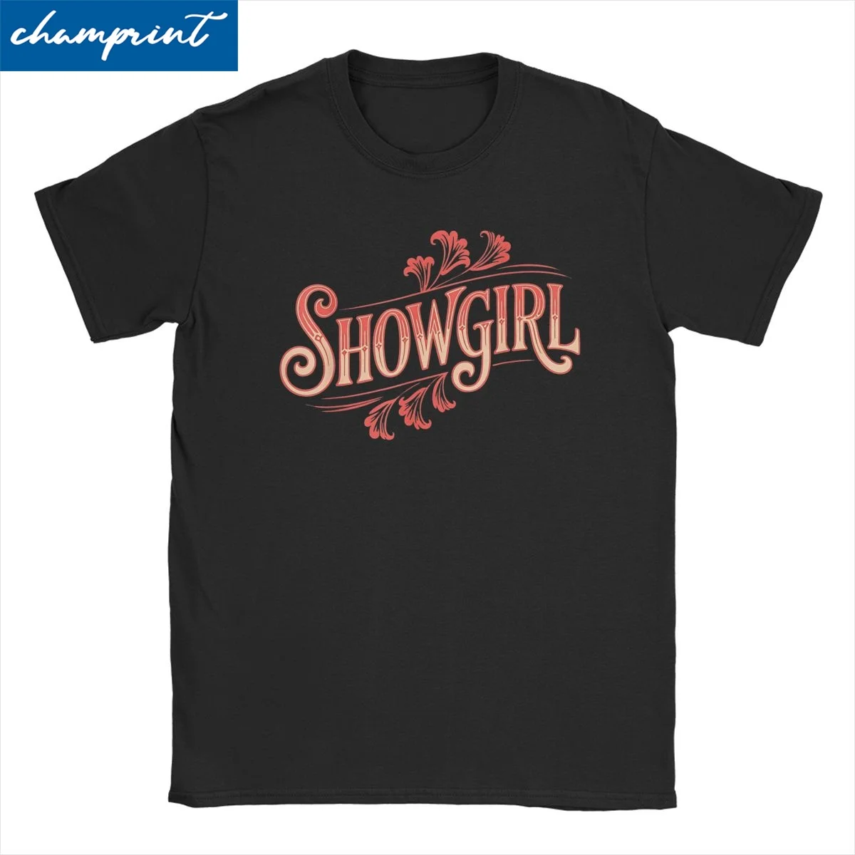 

Men Women's Showgirl Vintage Style Lettering T Shirts 100% Cotton Tops Funny Short Sleeve Round Neck Tees Plus Size T-Shirt