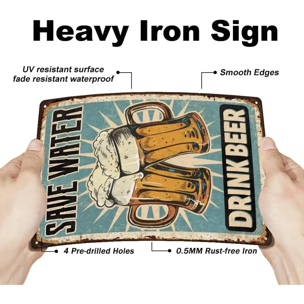 1 pc Beer Metal Sign Bar Tin Signs Save Water Drink Beer Vintage Art Sign Retro Poster Funny Beer Sign for Bars Pub