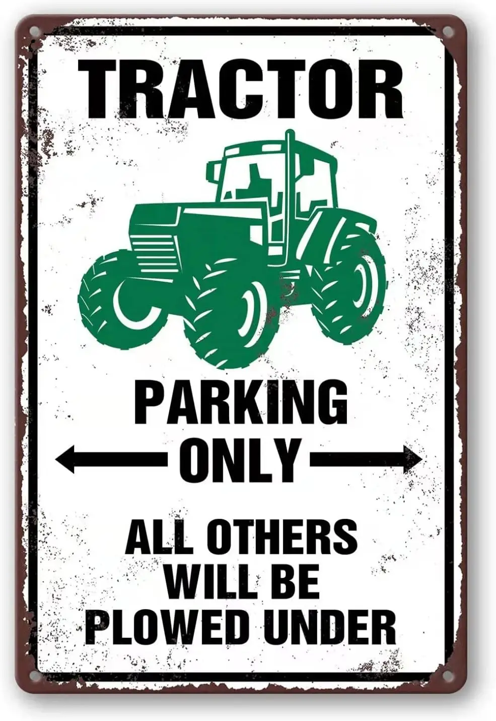 Tractor Tin Signs Antique Tractor Wall Decor Outdoor Tractor Crossing Signs Metal Tractor Parking Only All Others Will Be Plowed
