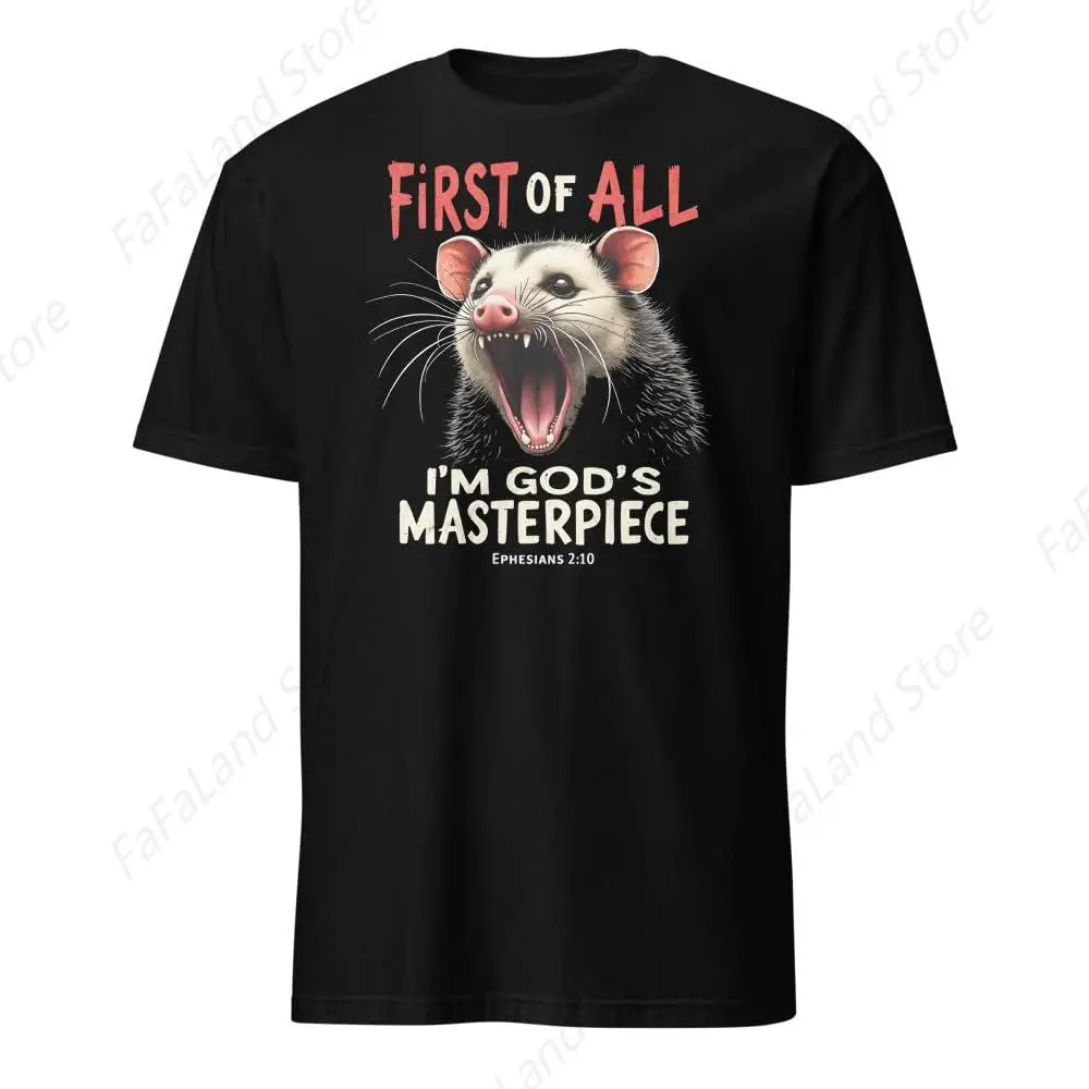 Funny Quote Raccoon First of All I'm God's Masterpiece T-Shirt for Men Women Cotton Top Tee