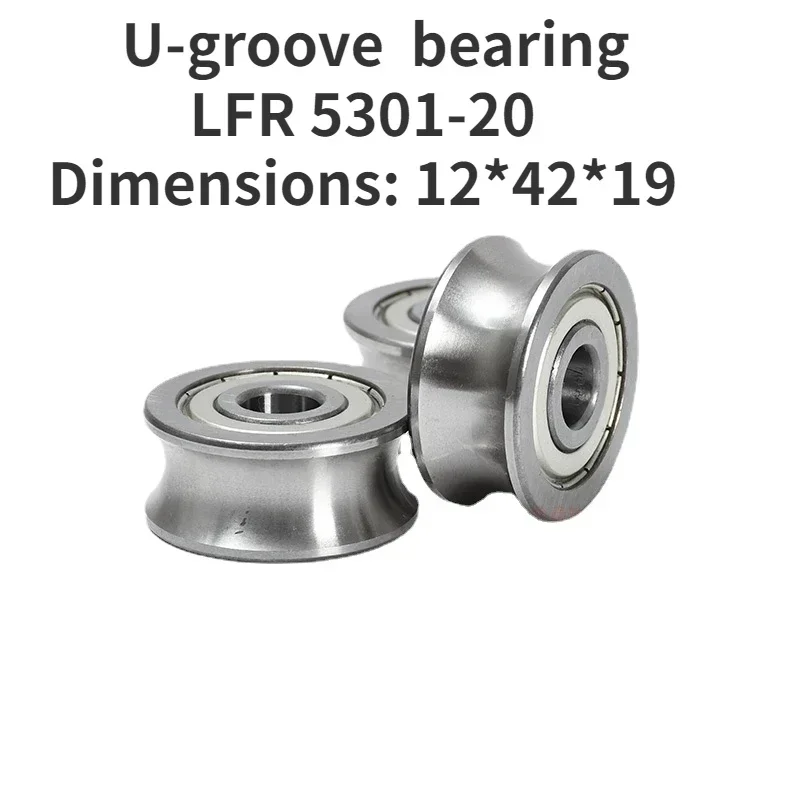 U-groove pulley roller groove bearing LFR 5301-20 Dimensions: 12*42*19  bearing