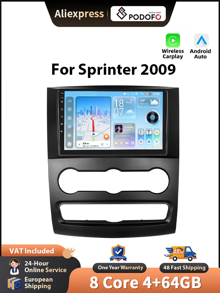 Podofo 10'' Auto-Multimedia-Player für Sprinter 2009 Android CarPlay GPS Autoradio WIFI FM/RDS AI Sprachsteuerung Auto-Stereoanlage DSP EQ