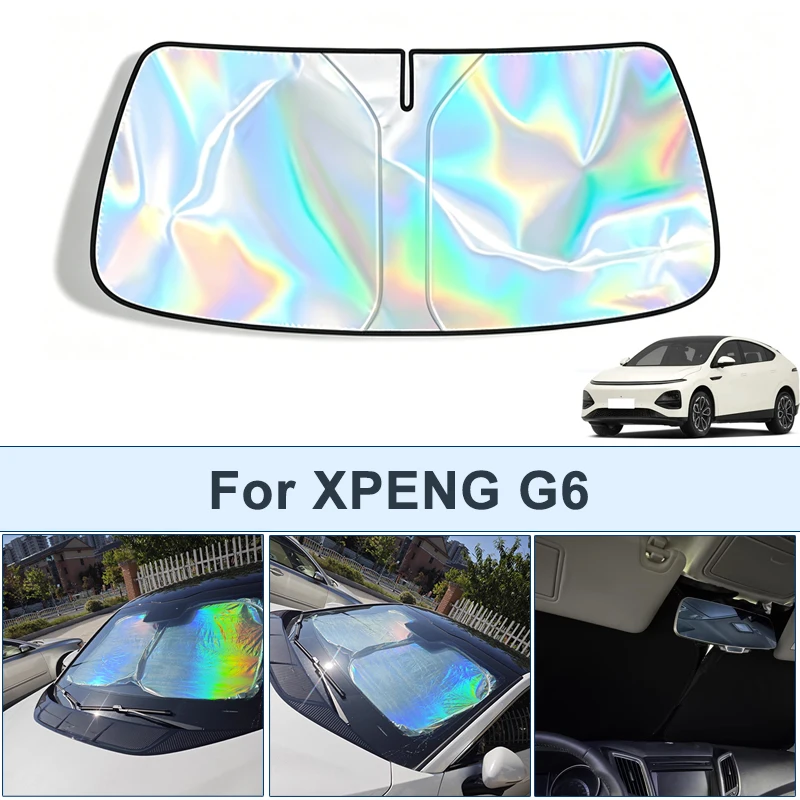 

Foldable Front Windshield Sun Shade For XPENG G6 UV Reflective Sun Protection Cover Car Interior Accessories