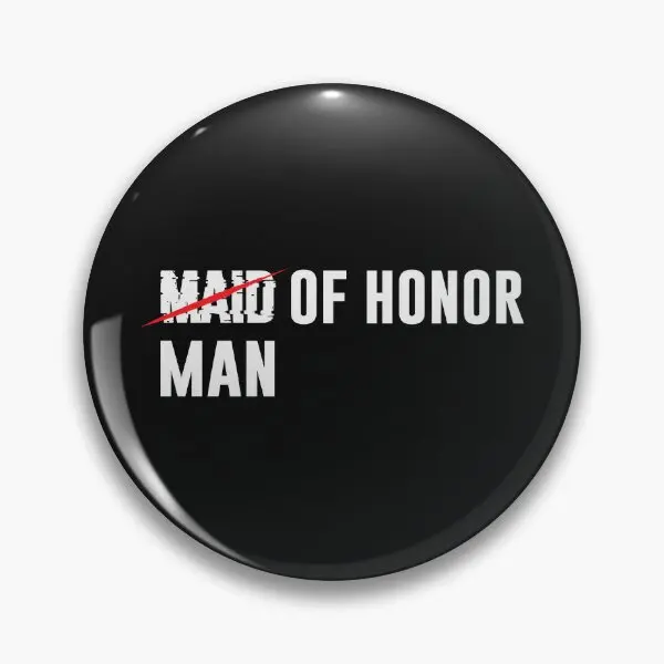 Maid Of Honor Man  Soft Button Pin Brooch Gift Hat Women Decor Clothes Funny Fashion Cute Cartoon Lover Jewelry Lapel Pin Collar