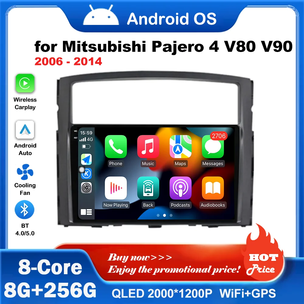 

Car Video Multimedia Player 9 inch Android OS for Mitsubishi Pajero 4 V80 V90 2006 - 2014 Carplay GPS Navigation WiFi DSP Stereo