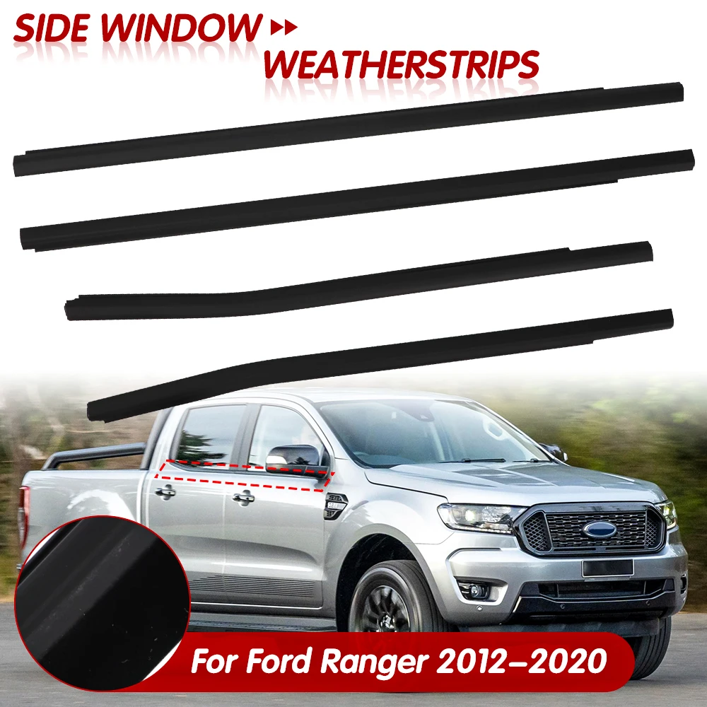 For Ford Ranger 2012-2020 4Pcs Outer Windows Rubber Weatherstrip Doors Glass Windows Weather Strip Moulding Trim Sealing Strips