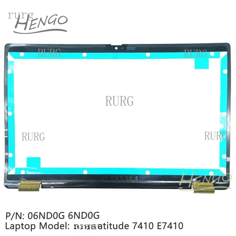 R+ Brand new suitable for Dell Latitude 7410 E7410 LCD front bezel frame protective cover 06ND0G 6ND0G