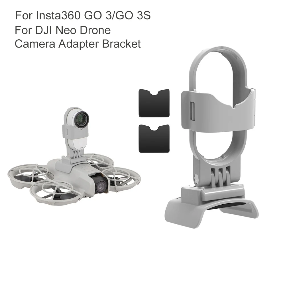 

For Insta360 GO 3/GO 3S Camera Stand Shock-proof Adjustable Mount Adapter Bracket For DJI Neo Drone Camera Expansion Bracket