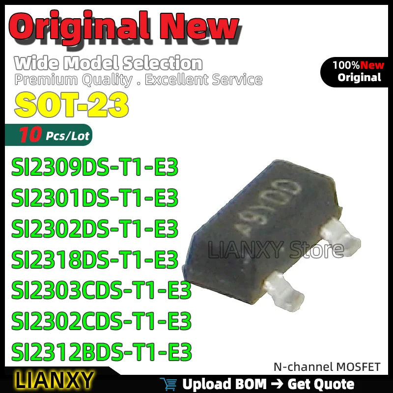 10pcs SOT-23 SI2309DS-T1-E3 SI2301DS-T1-E3 SI2302DS-T1-E3 SI2318DS-T1-E3 SI2303CDS-T1-E3 SI2302CDS-T1-E3 SI2312BDS-T1-E3 New