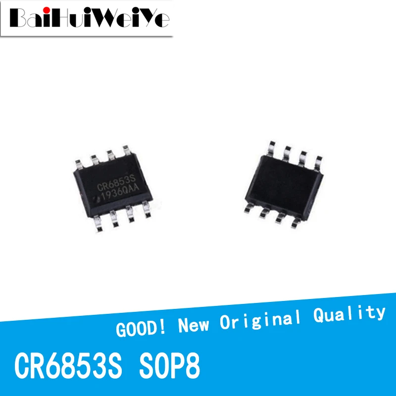 10PCS/LOT CR6853S CR6853 SOP8 SOP-8 SMD Off Line Switching Power Supply Chip New Original Good Quality Chipset