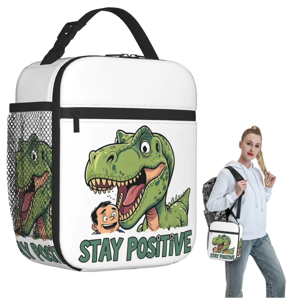 Stay Positive Funny T-Rex Dinosaur Sticker Insulated Lunch Bag for Women Kids Portable Food Boxes Thermal Lunch Box Tote