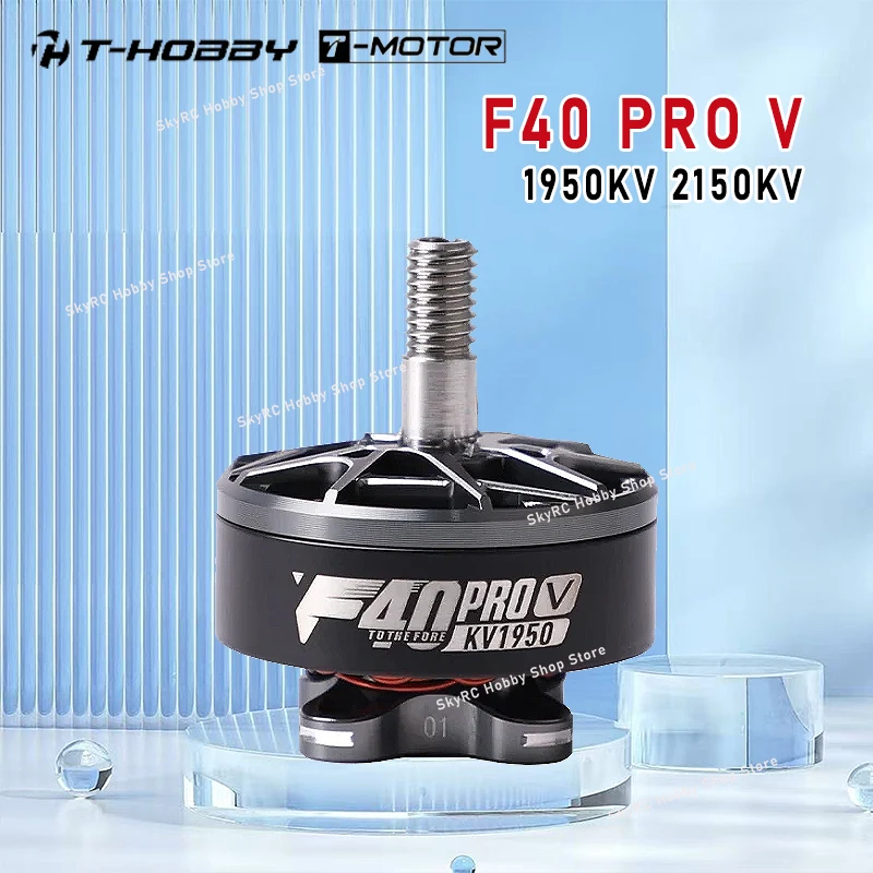 T-MOTOR T-HOBBY F40 PRO V 1950KV 2150KV High Performance Brushless Motor for DJI Style RC Multirotor Racing Model