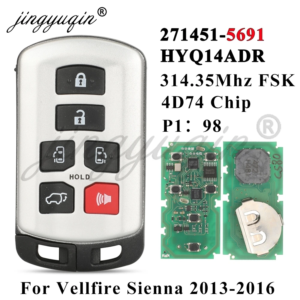 jingyuqin 271451-5691 Smart Keyless Go Remote Key Fob For Toyota Vellfire Sienna 2011-2020 HYQ14ADR 6Buttons 314.3MHz 4D74 Chip