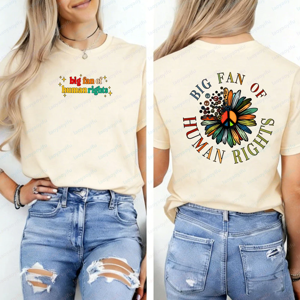 

Big Fan of Human Rights Shirt Equality Social Justice Tee Political Protest Shirt Activist Gift Liberal Progressive Harajuku Top