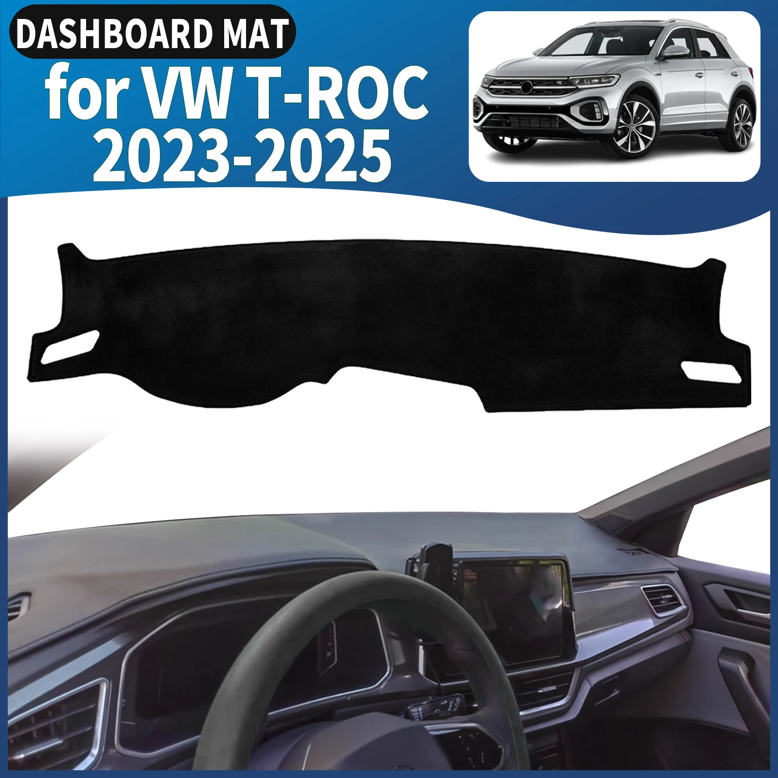

fit for VW T-ROC 2023 2024 2025 TROC T ROC Dashmat Dashboard Cover Pad DashMat Sunshade Car Accessories Protective Carpet