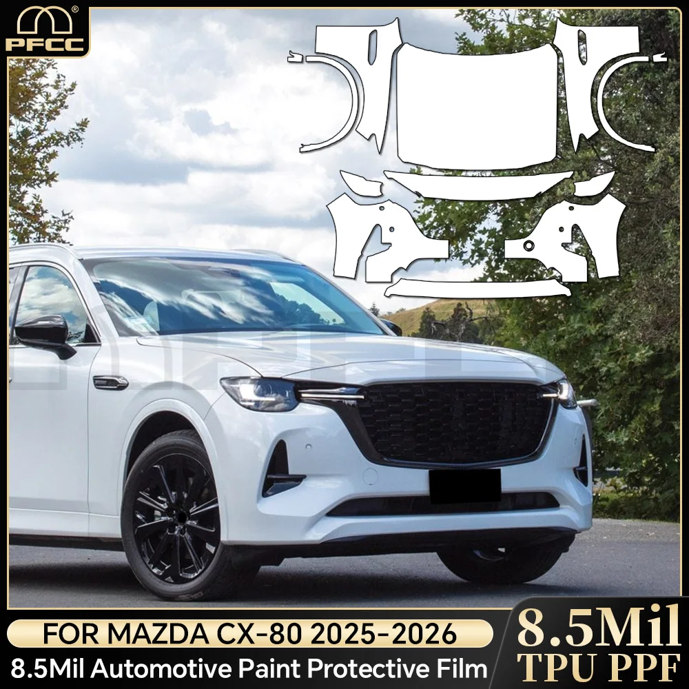 

9mil TPU For Mazda CX80 2025-UP Car Paint Protection Film Body Sticker Anti-scratch Protective Transparent PPF Car Accessories