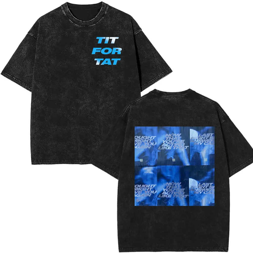 Vintage lavato Tate McRae TIT FOR TAT Album 2025 Merch T-shirt Uomo Donna Abbigliamento Harajuku T-shirt a maniche corte T-shirt in cotone