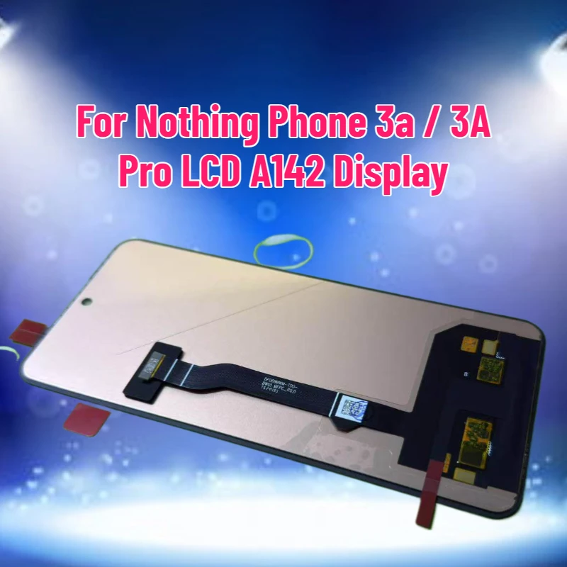 

TFT-дисплей для Nothing Phone 3a / 3A Pro LCD A142 в сборе с сенсорным экраном и дигитайзером для замены экрана Nothing Phone 3A