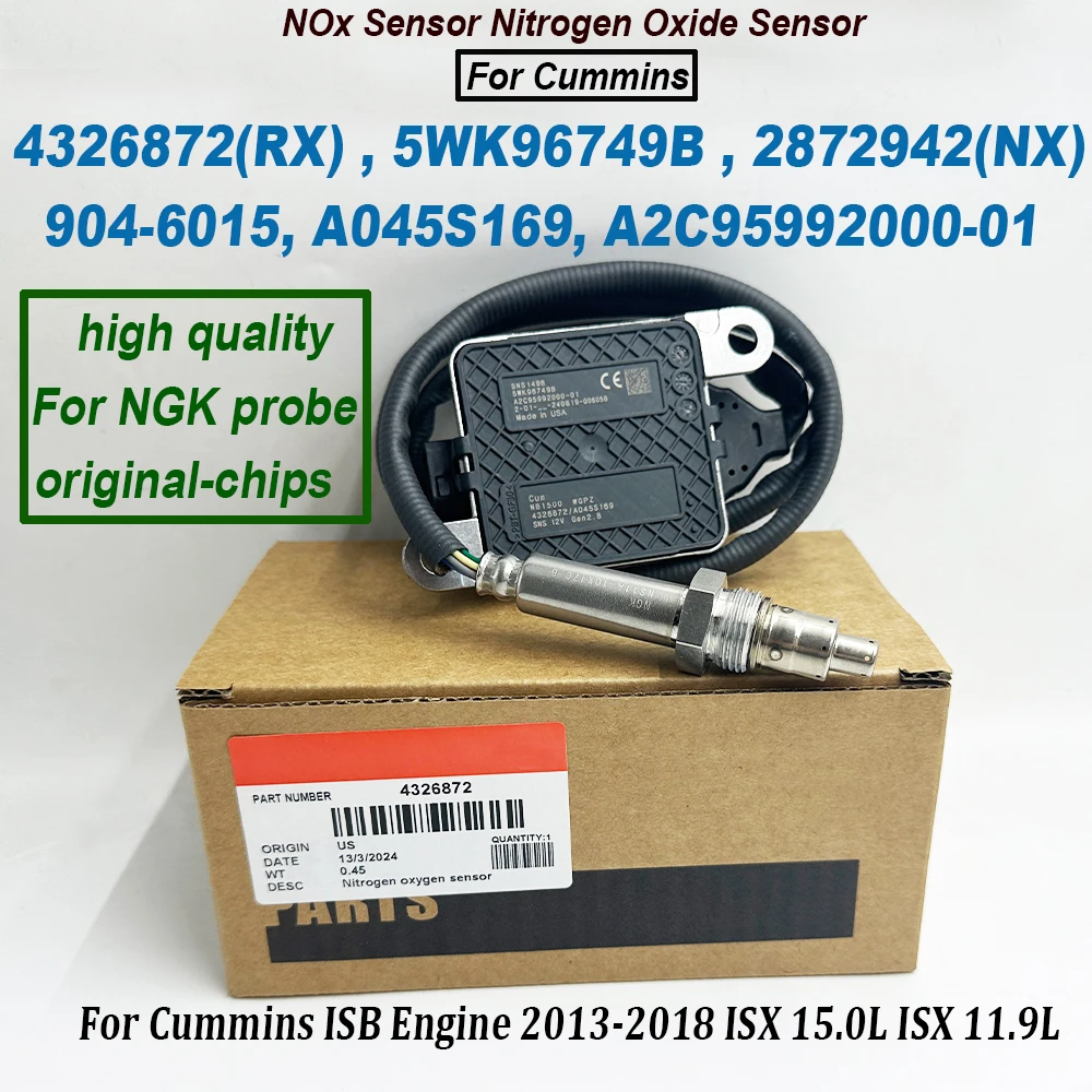 4326872 Nitrogen Oxide Nox Sensor 5WK96749 4326872RX For NGK Probe 904-6015 5WK96749B 2872942NX For Cummins Engine CES SNS 12V