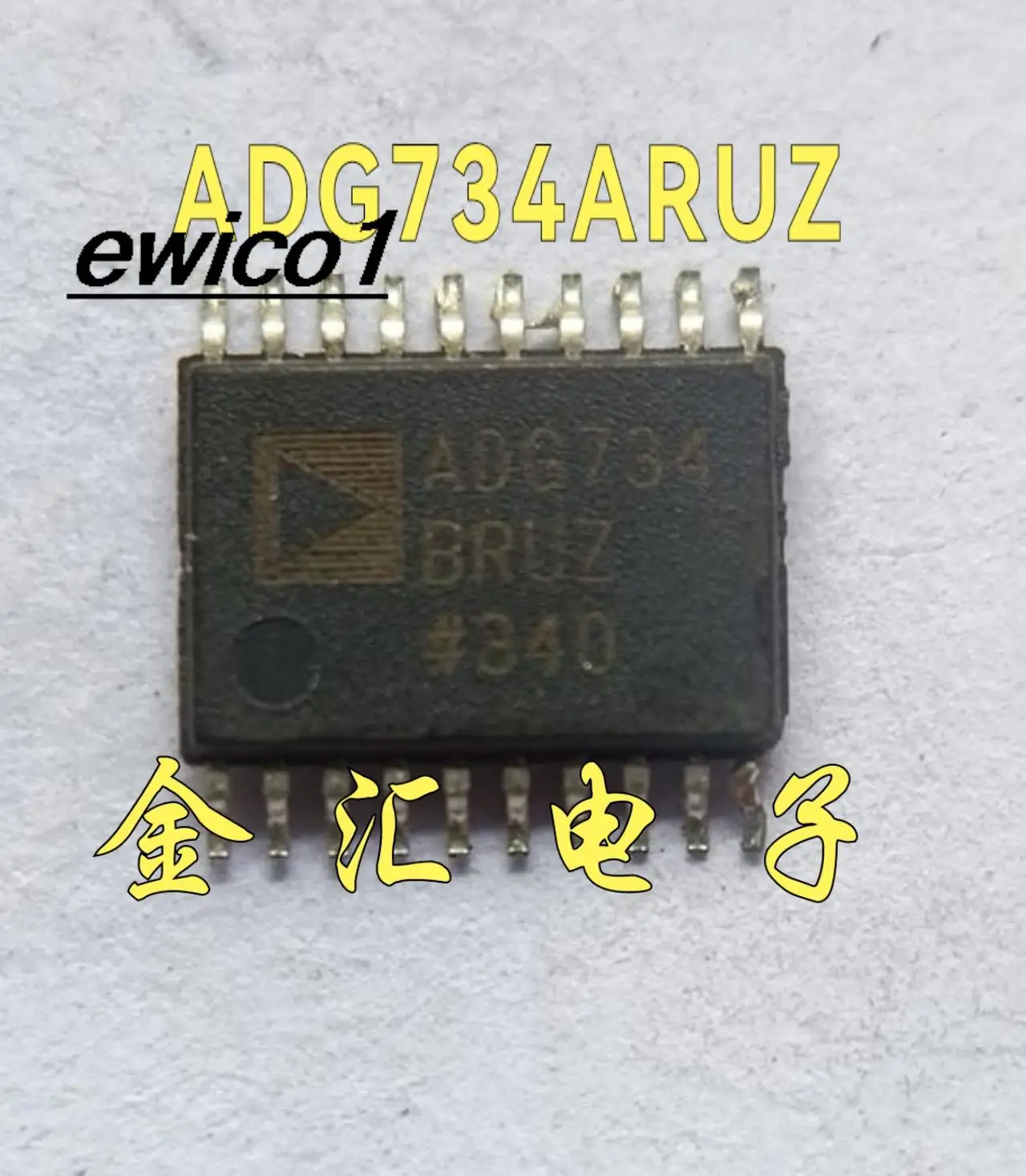 

Original stock ADG734BRU ADG734BRUZ TSSOP-20