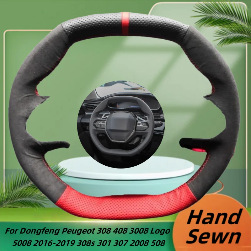 

Car Steering Wheel Cover Hand-Sewn Genuine Leather For Dongfeng Peugeot 308 408 3008 Logo 5008 2016-2019 308s 301 307 2008 508