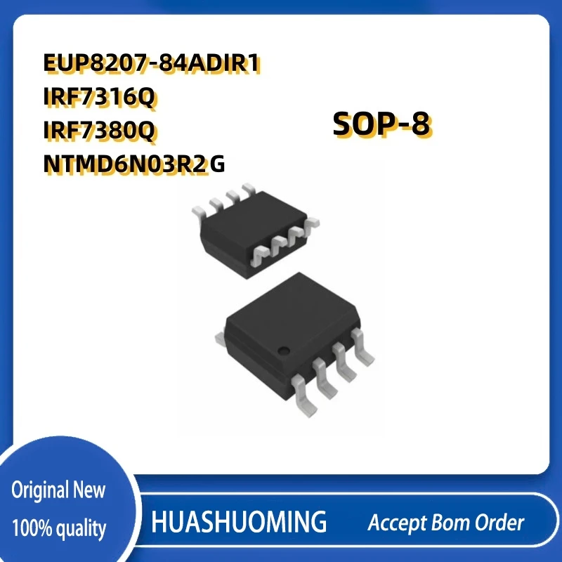 10Pcs/Lot New EUP8207-84ADIR1  EUP8207-84  IRF7316Q IRF7316 IRF7380Q  IRF7380  NTMD6N03R2G    SOP8