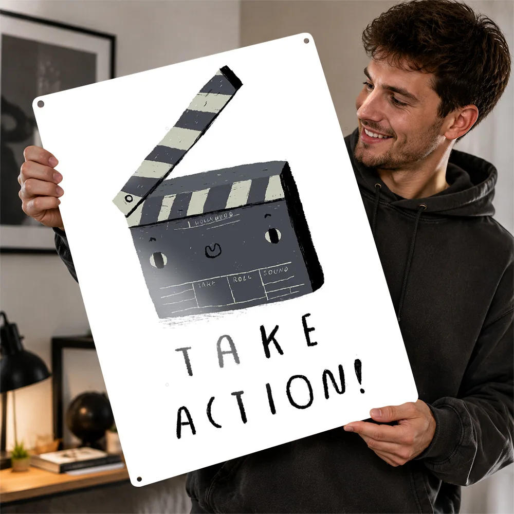 Take Action Metal Poster Perfect Gift for Fans Lovers Personalized Wall Art Metal Sign for Decor Living Room Decoration Man Home