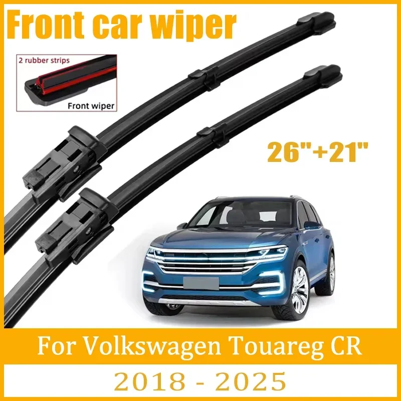 

For Volkswagen Touareg CR 2018-2025 2019 Wiper Front Wiper Blades Windshield Windscreen Window Brush 26"+21" Car Accessories