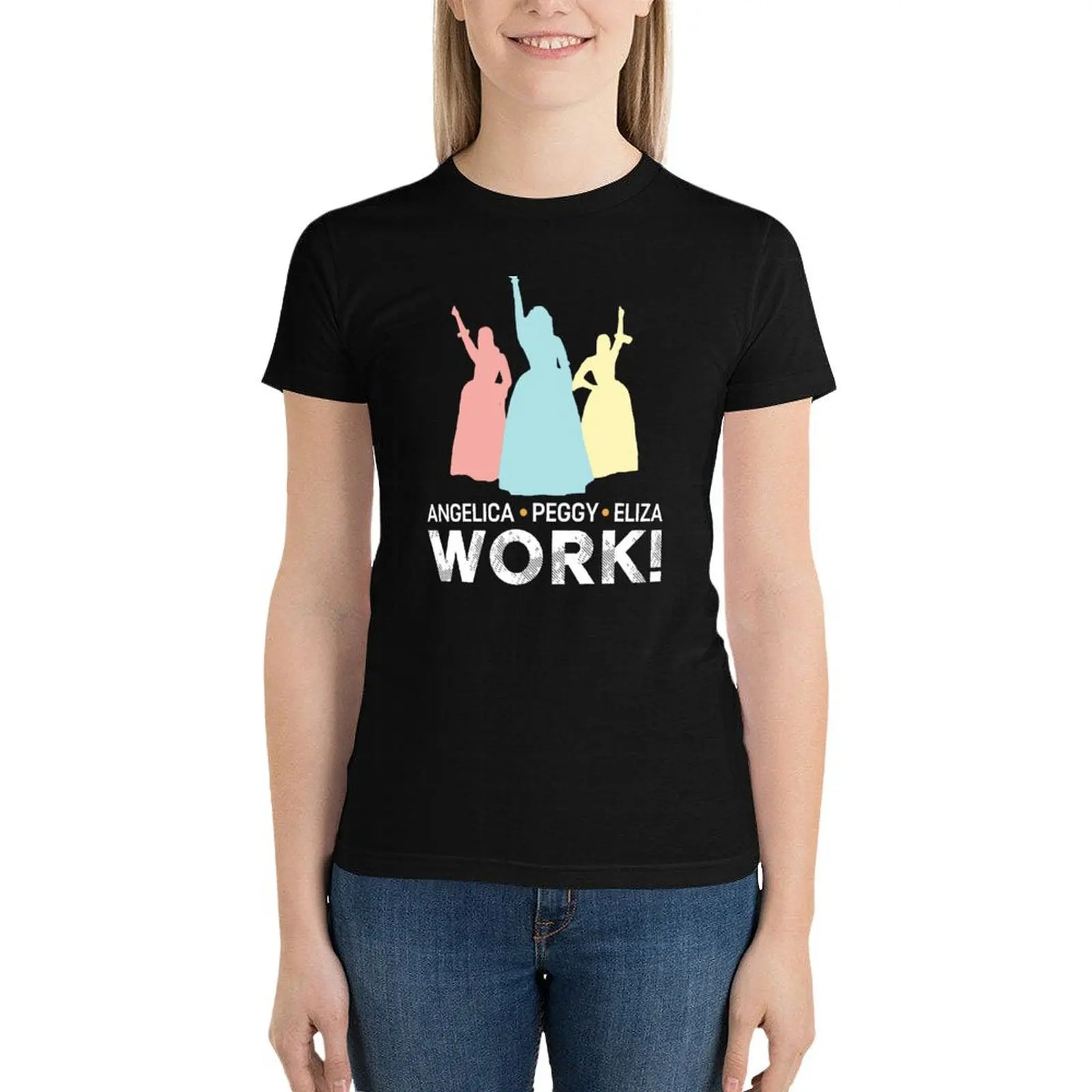 Eliza and Peggy Work Schuyler Sisters T-Shirt graphics Aesthetic clothing cute clothes summer clothes for Women