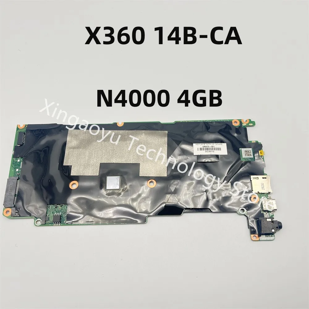 

Original For HP Chromebook X360 14b-CA Laptop Motherboard L85673-001 Intel N4000 4GB 32GeMMC DA00G7MB6D0 Mainboard Test Perfect