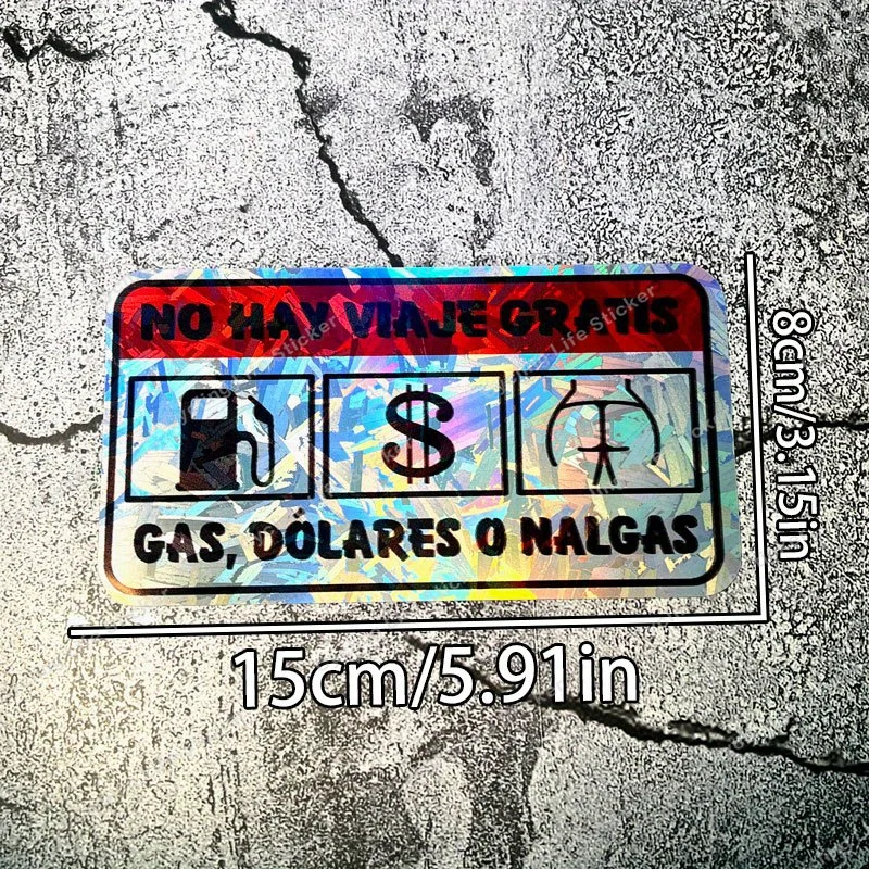 قطعة واحدة من ملصقات السيارات ذات العبارة الإسبانية - ثلاثية الأبعاد، مع محطة للغاز، أوراق الدولار والغنيمة #6