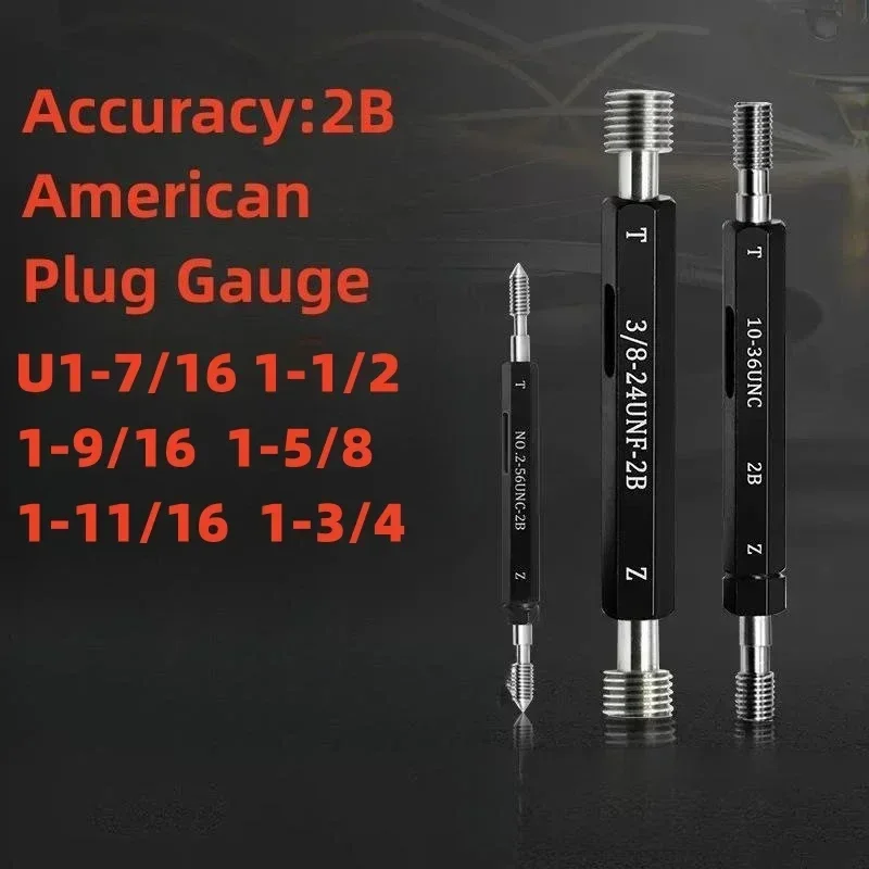 1-11/16Thread Plug Gauge   2B U1-7/16 1-1/2 1-9/16  1-5/8  1-3/4 Measure Tool