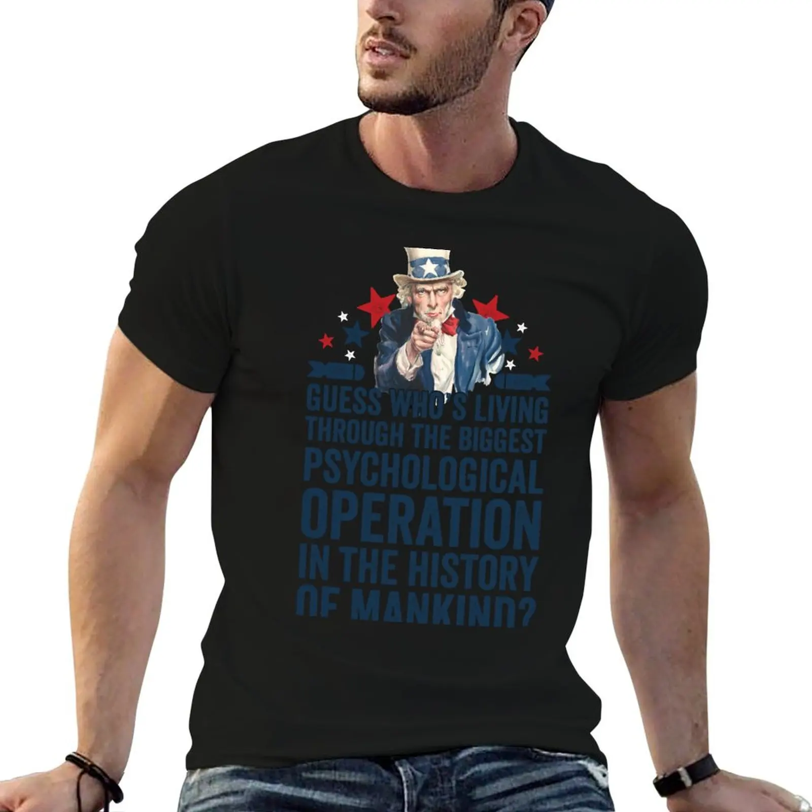 

Uncle Sam  Psychological Operation  Psyop  Hoax T-Shirt quick-drying for a boy men clothes
