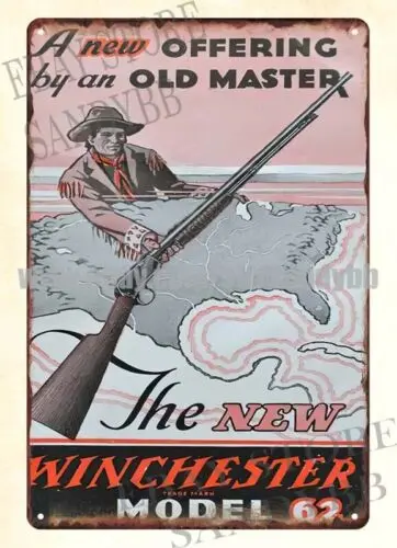 1p,Winchester Model 62 GUN hunting rifle metal tin sign kitchen wall man cave