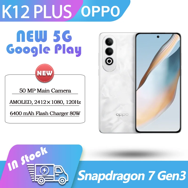 НОВЫЙ OPPO K12 PLUS 5G 6,7 дюйма AMOLED Snapdragon 7 Gen3 120 Гц 6400 мАч Аккумулятор 80 Вт SuperVOOC 50 МП Камера NFC OTA Wi-Fi 6 ColorOS 14.0