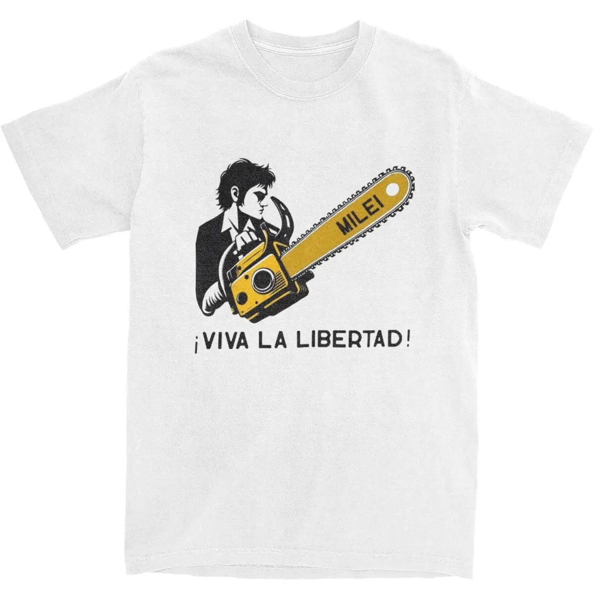 Javier Milei Chainsaw T Shirt Viva la Libertad Fashion T Shirts Short-Sleeved Y2K Fun Tops Summer Cotton O Neck 4XL 5XL Top Tees