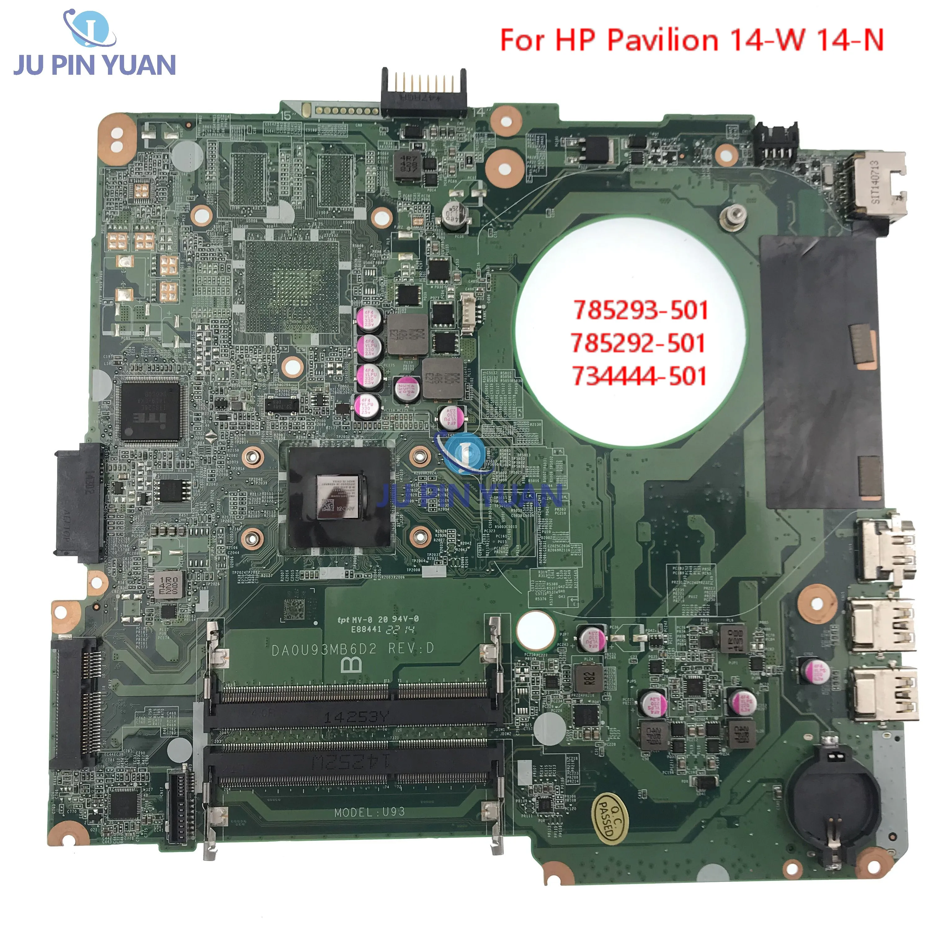 

785293-501 785292-501 For HP Pavilion 14-W 14-N Laptop Motherboard 739655-501 734444-501 DA0U93MB6D2 DA0U93MB6D0 U93 W E1 A4 A6