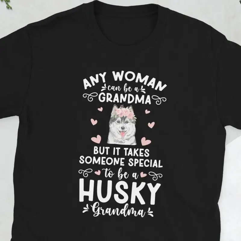 Funny Husky Grandma Of A Grandmother s T Shirt