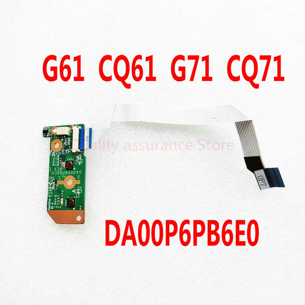 DA00P6PB6E0 For HP Compaq G61 G71 CQ71 CQ61 G61-100 Series Power Button Switch Board 330P6PB0000 100% Tested