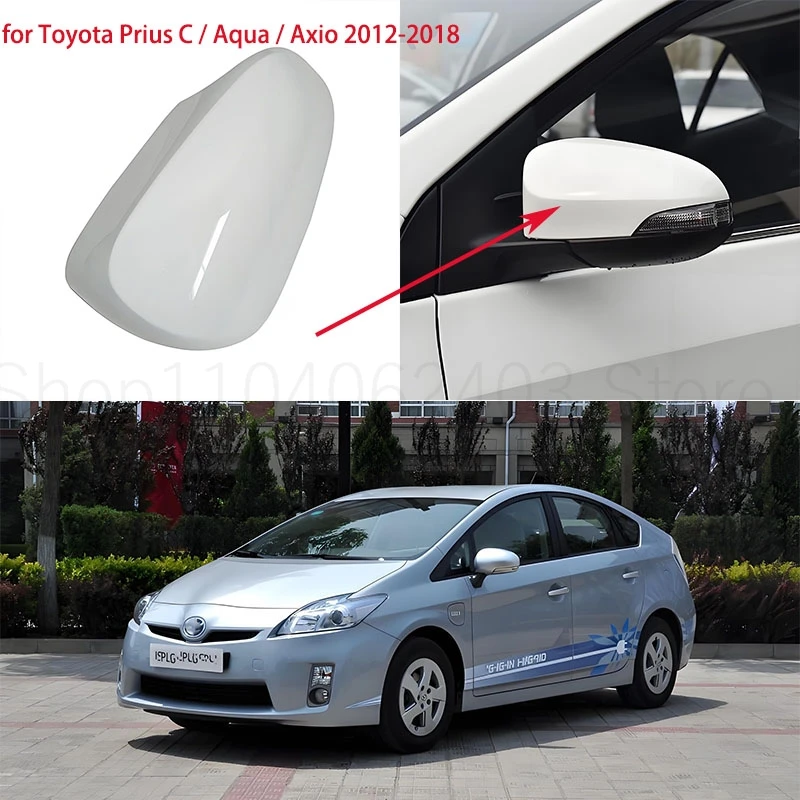 

Side Wing Mirror Cover Cap for Toyota Prius C / Aqua / Axio 2012-2018 left right painted auto parts replace