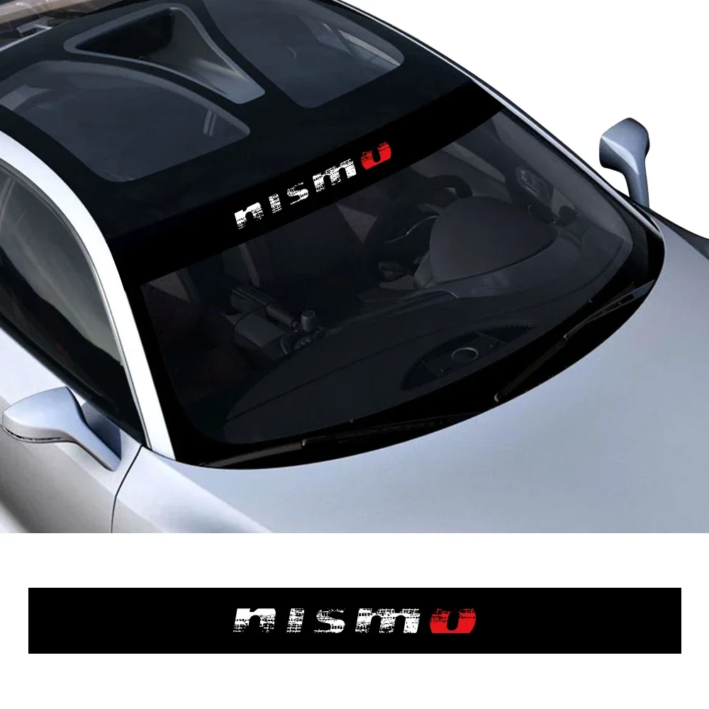 Car Windshield Sticker For Nissan Nismo Qashqai J10 J11 Juke Micra Leaf Sentra Patrol Note Waterproof Decor Decal Accessories