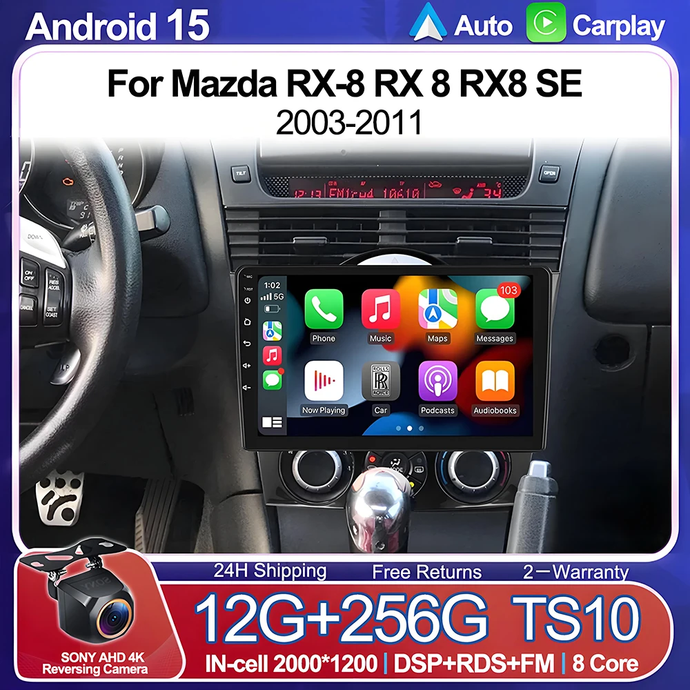 

Автомобильный радиоприемник Android 15 для Mazda RX-8 RX 8 RX8 SE 2003-2011, мультимедийный видеоплеер, навигация, GPS, стерео CarPlay, WIFI, без 2din DVD