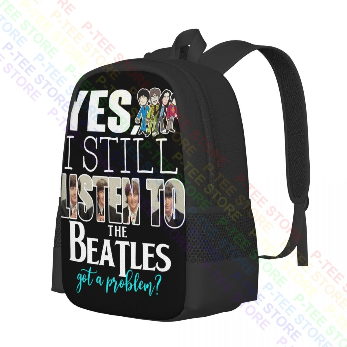 Yes I Still Listen To The Beatls Got A ProblemBackpack Large Capacity Swimming Storage Bag