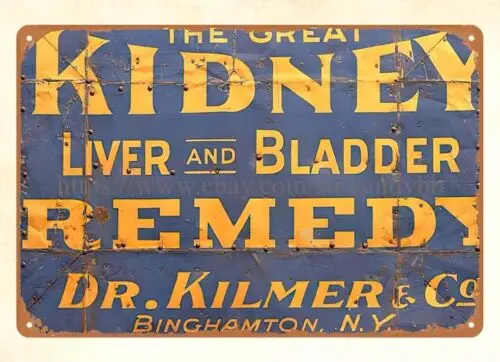 KIDNEY LIVER BLADDER REMEDY DR. KILMER metal tin sign hanging unframed wall art