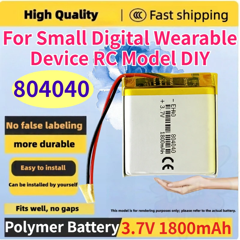 

804040 3.7V 1800mAh Li-Polymer Battery for Small Digital Wearable Device RC Model DIY Soft Pack Rechargeable Lithium Batteries