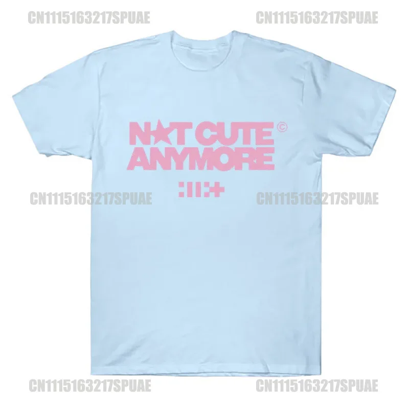 2026 Kpop Not Cute Anymore T Shirts Kpop Girl Band T-shirt Korean Fashion Summer Women Men Fashion Harajuku Kawaii T-shirt Kids