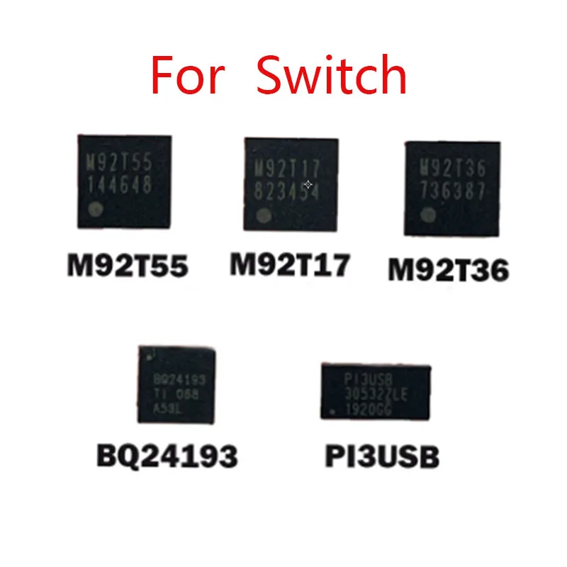 For Switch Console HDMI -Compatible Chip M92T17 For NS M92T36 M92T55 PI3USB BQ24193 Motherboard Charging Control IC Chip