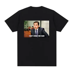 Michael Scott That's She Said T-shirt TV Series Office Dwight Schrute Jim Halpert T-shirt Short sleeved Women's T-shirt