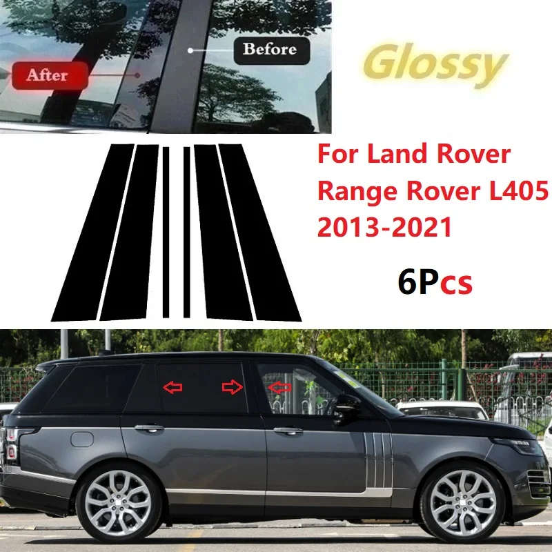 For Land Rover Range Rover L405 2013-2021 Gloss Black 6PCS Car Door Window Trim Pillar Posts Decorative Cover Trim Auto Sticker